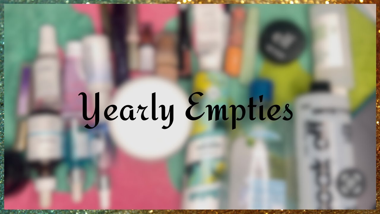 Yearly Makeup Empties 2023