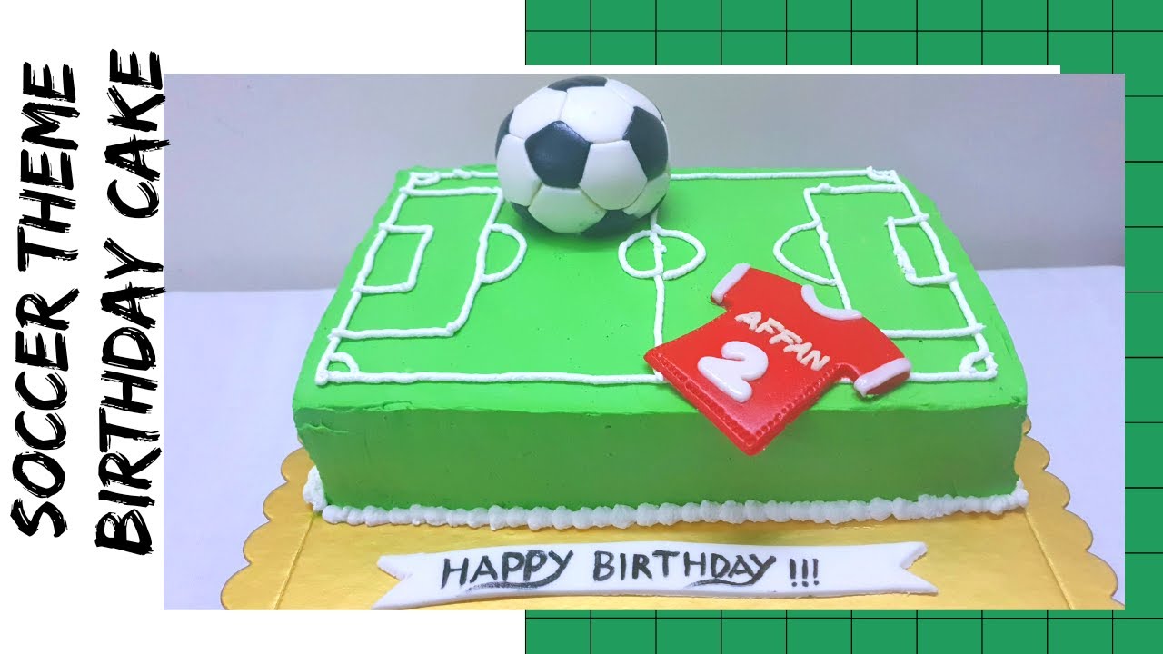 Soccer Theme Birthday Cake | Football cake |football theme cake | soccer field cake