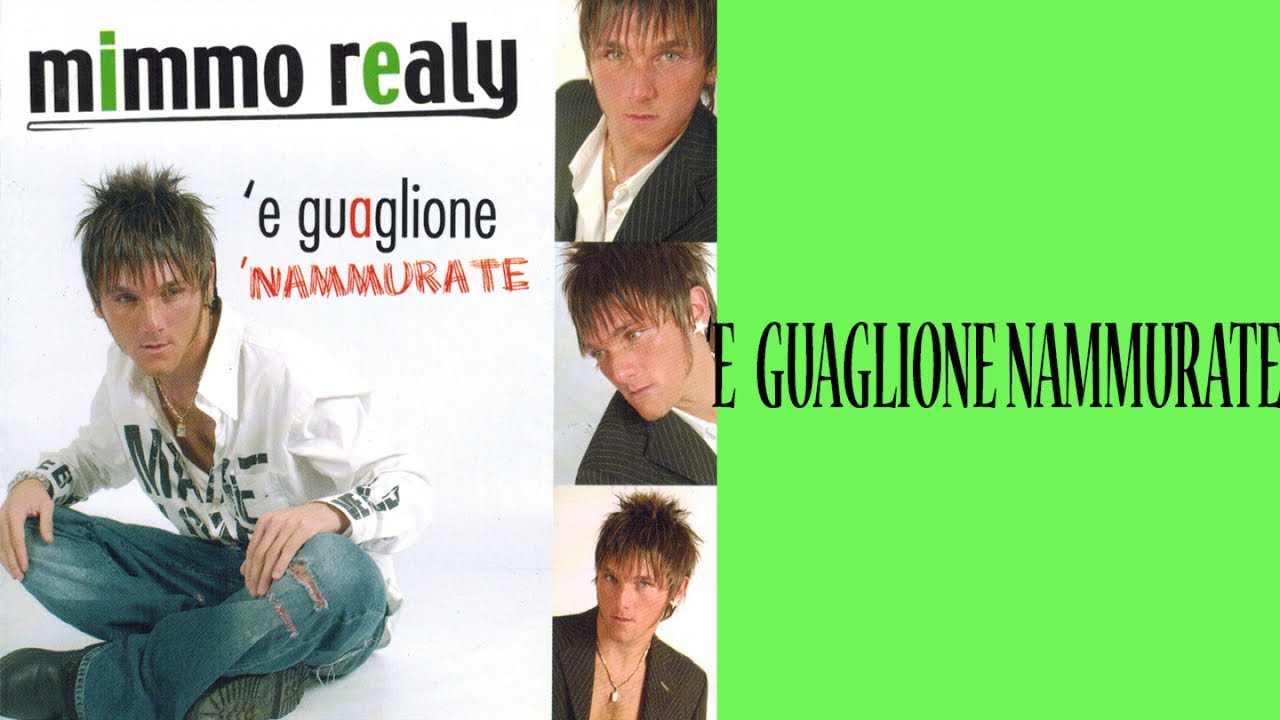 Mimmo Realy - 'E guaglione 'nammurate