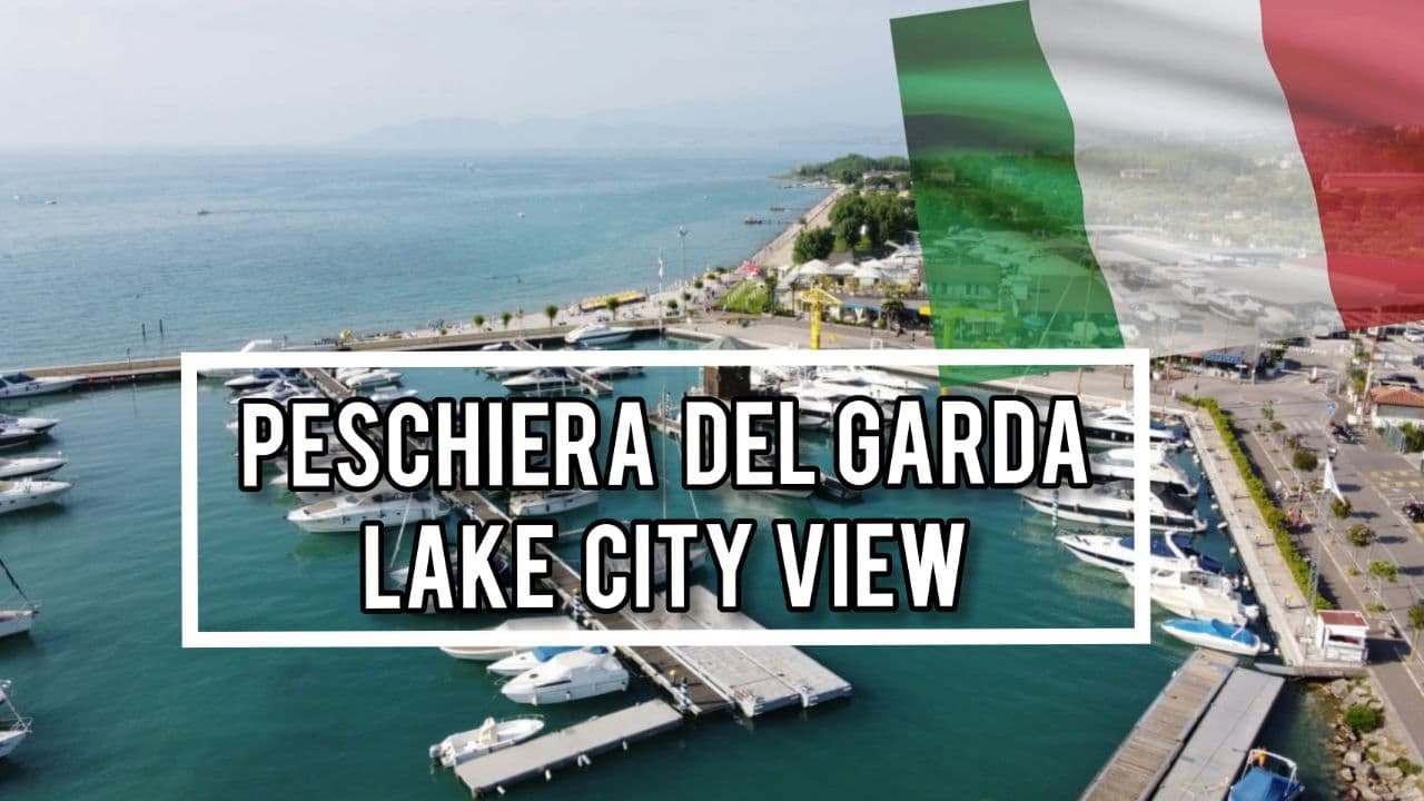 Peschiera Del Garda Italy- After LockDown / Lake City View Drone Footage | Summer 2021