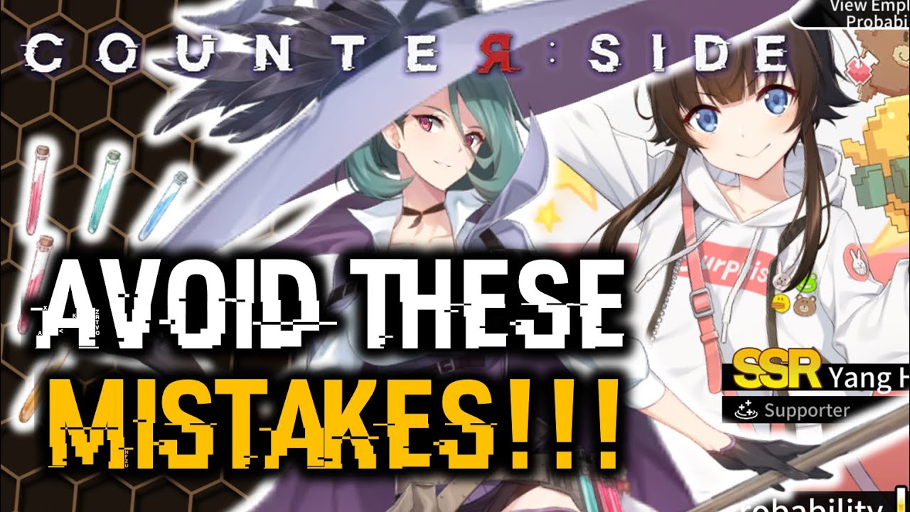 AVOID THESE MISTAKES + BEST BANNER TO ROLL! | Counter:Side