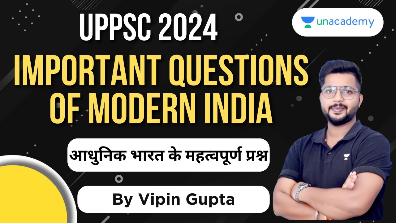 Important Questions of Modern India | RO-ARO History | UPPSC 2024 | Vipin Gupta