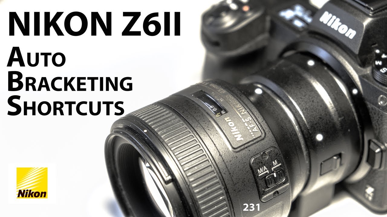 Nikon Z6ii: Auto bracketing shortcuts