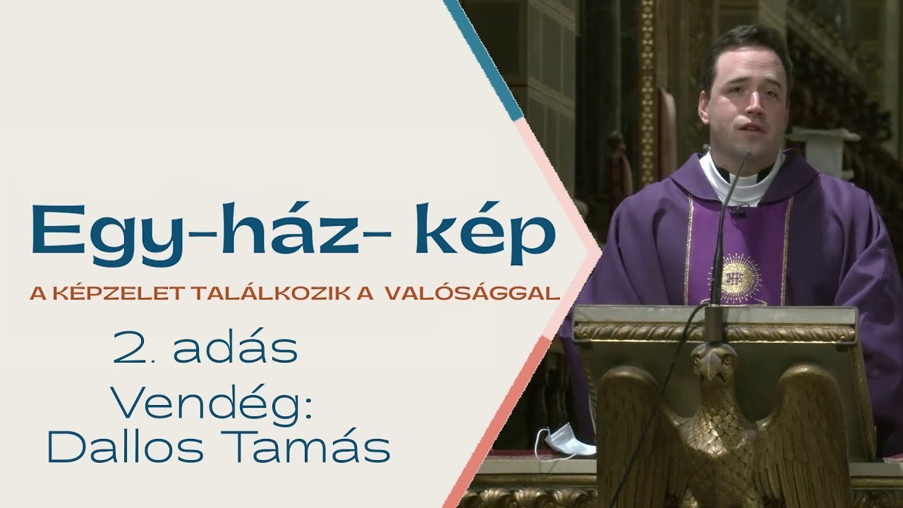 Dallos Tam&aacute;s atya,  p&uuml;sp&ouml;ki szertart&oacute; / Egy-h&aacute;z-k&eacute;p Podcast 2. ad&aacute;s