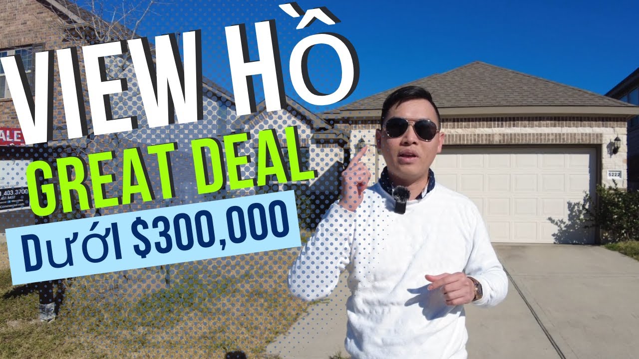 1. Katy: VIEW HỒ ở Katy dưới $300,000 | Kiếm đ&acirc;u ra