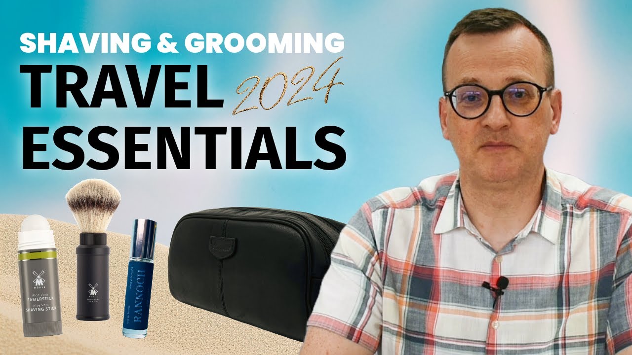 The Best Shaving & Grooming Travel Essentials 2024 ✈️ | Executive Shaving