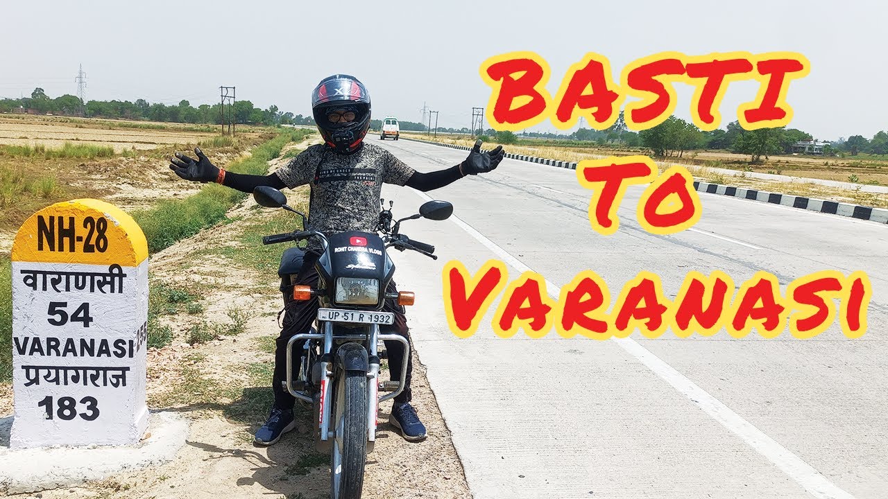 Basti To Banaras Ride | Varanasi Trip | Basti to Varanasi by Splendor Plus | 