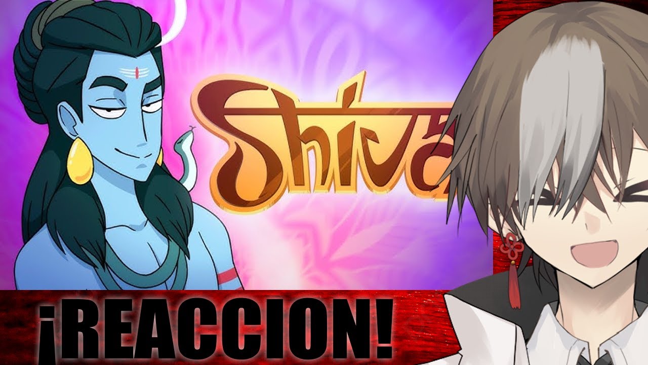MAXU REACCIONA A Shiva | Destripando la Historia