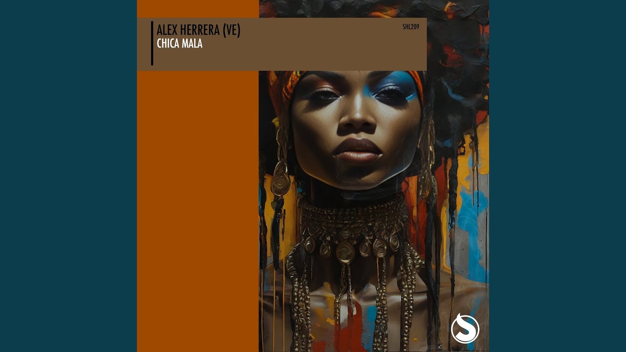 Chica Mala (Original Mix)