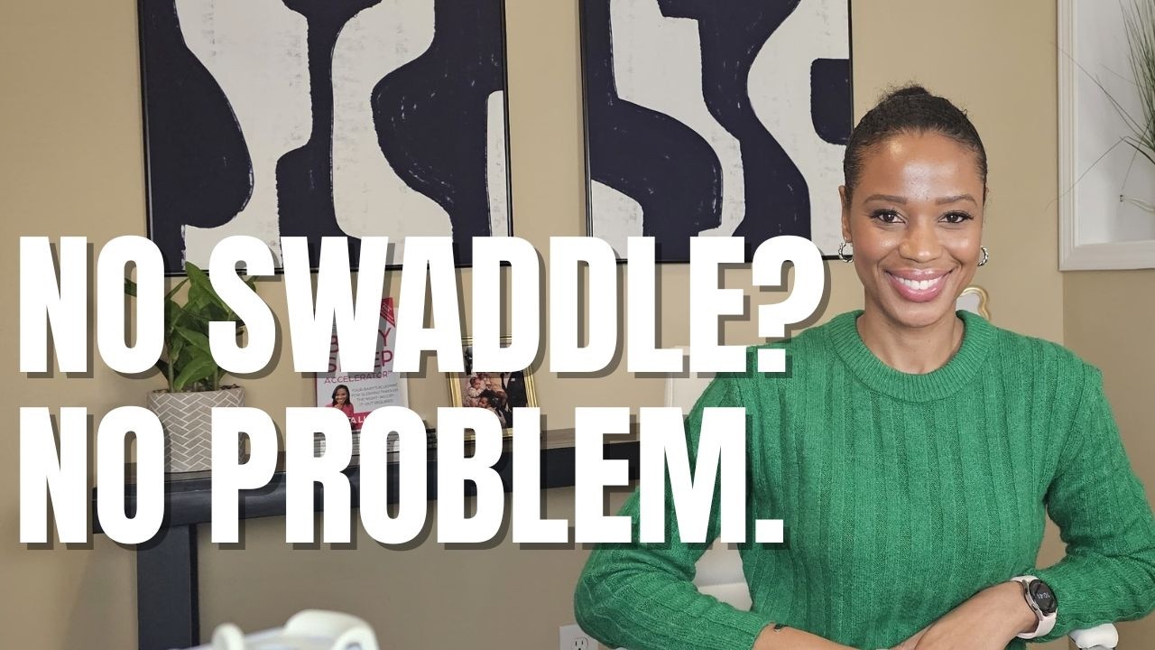 Baby Sleeping Without The Swaddle? Here’s The Blueprint