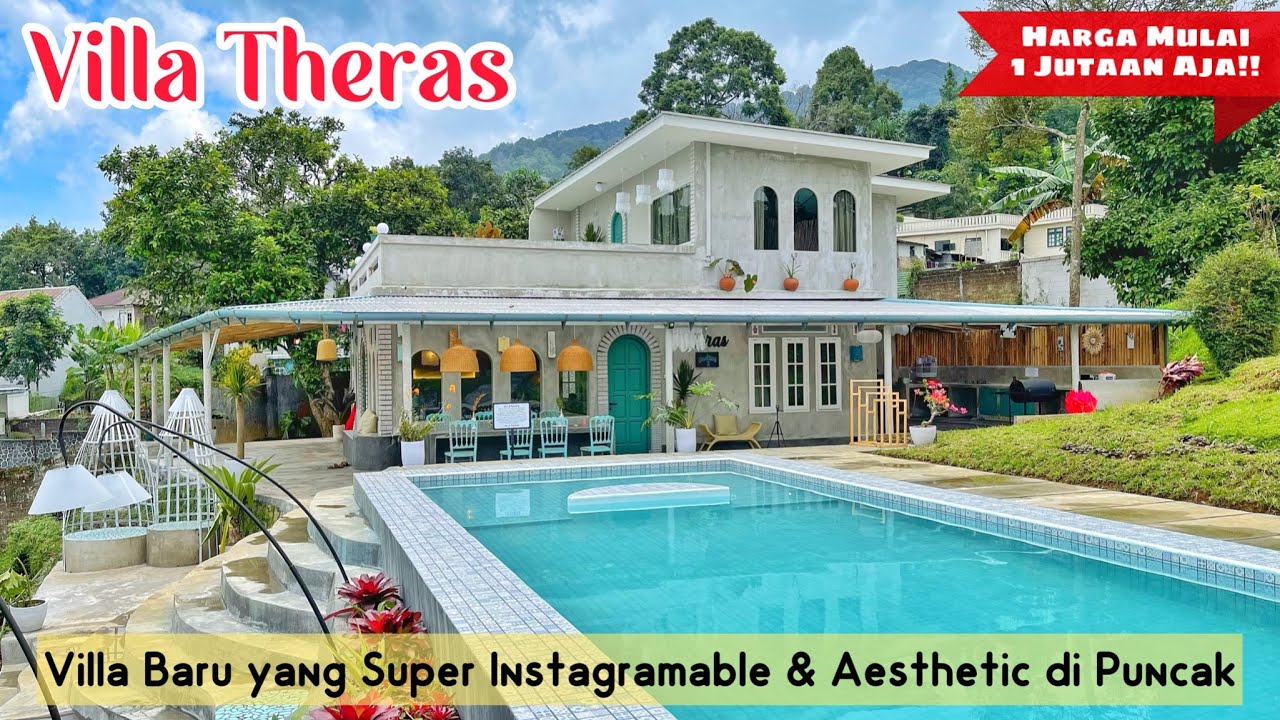 VILLA THERAS || Villa Baru di Puncak yang Instagramable & Estetik Banget, Mulai 1 Jutaan Aja ‼️