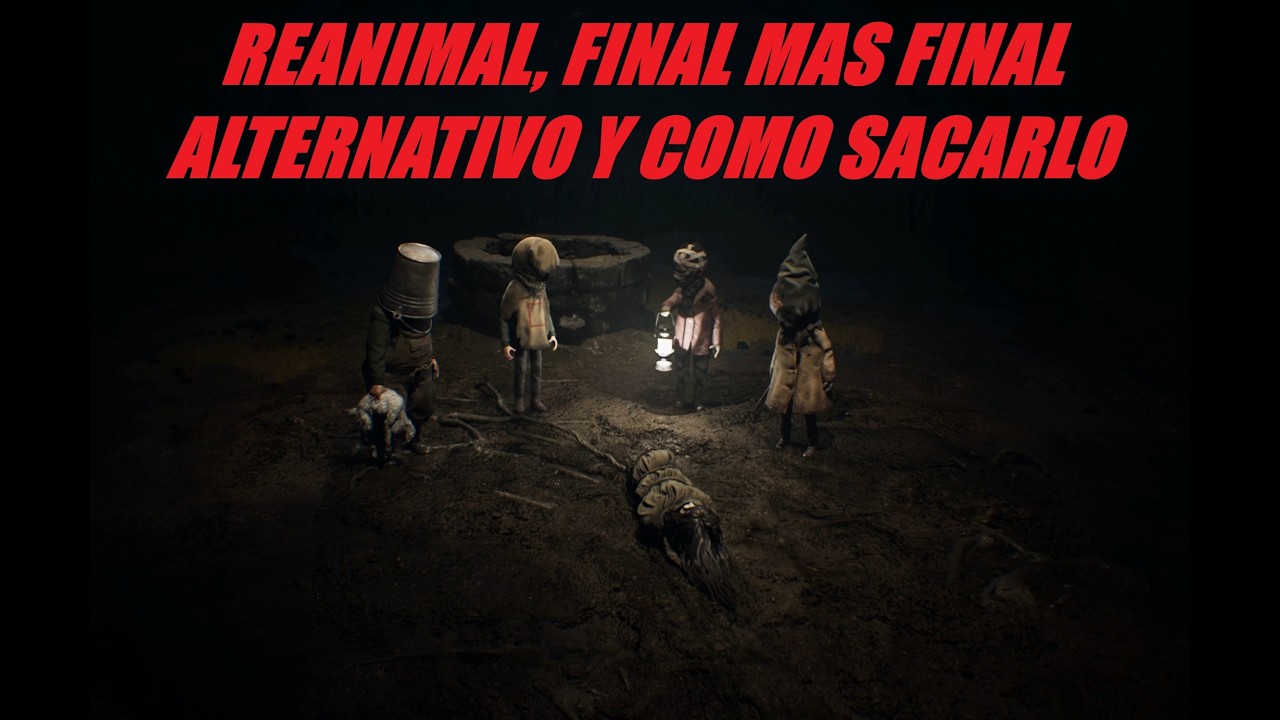 REANIMAL, FINAL MAS FINAL ALTERNATIVO Y COMO SACARLO.
