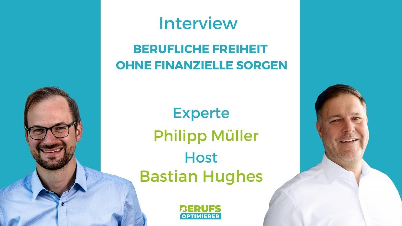 Berufliche Freiheit ohne finanzielle Sorgen - Experte Philipp Müller zeigt wie