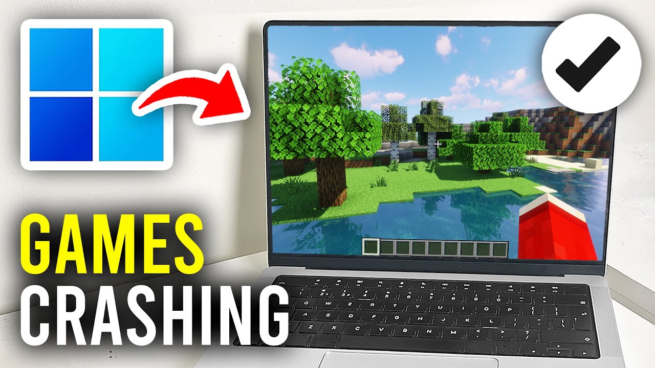 How To Fix Games Crashing In Windows 11 On PC & Laptop - Full Guide