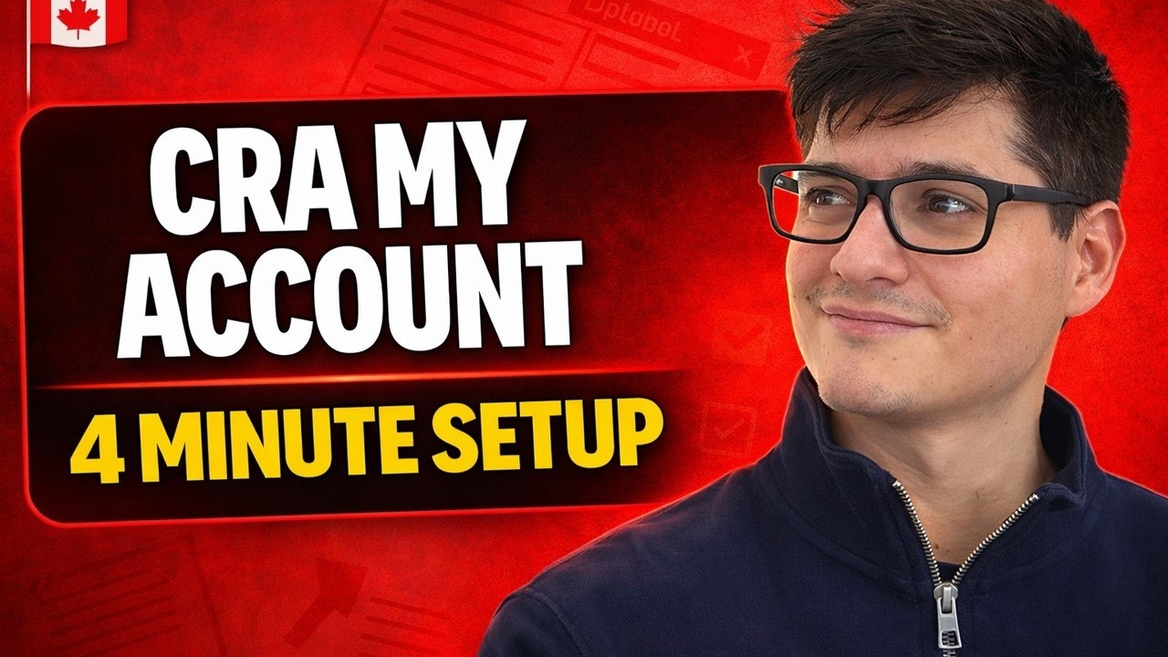 How to Create CRA My Account (Canada) — Fast Setup