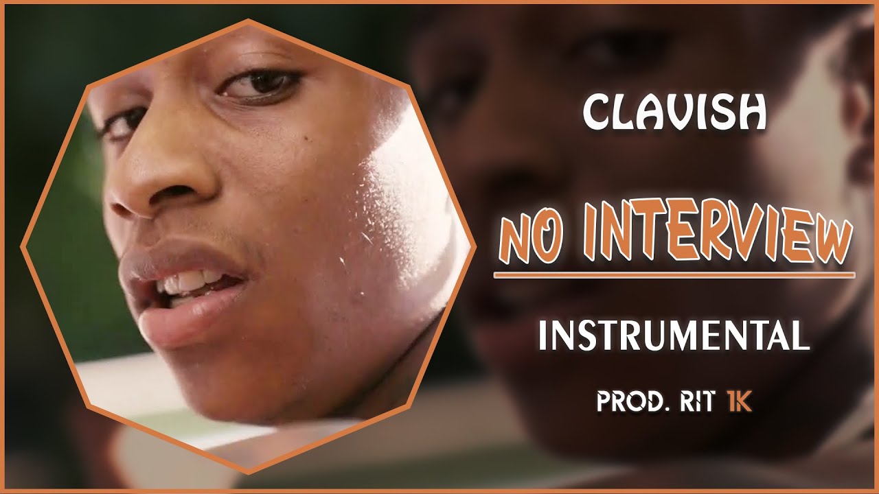 Clavish - No Interview | Instrumental [Prod. RIT 1K]