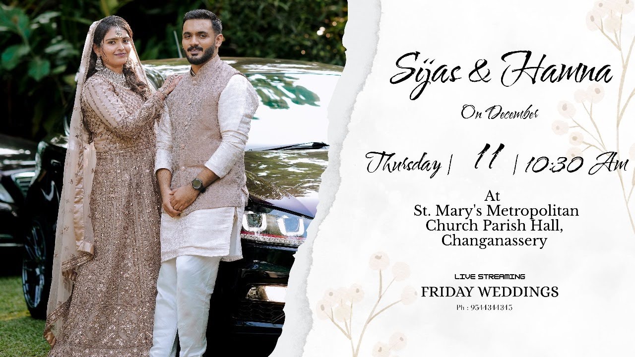 Wedding of Sijas & Hamna on 11-12-25  at 10.30.AM (IST)