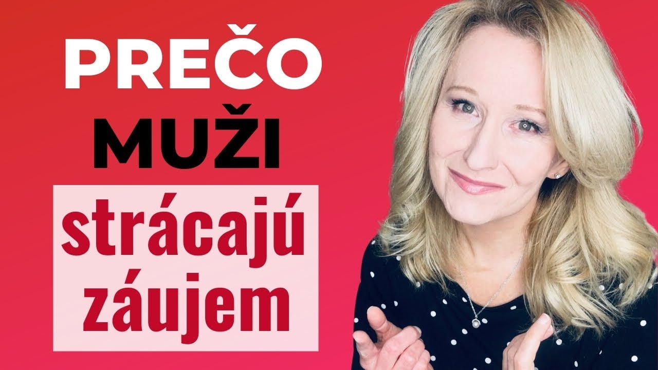 Prečo muži strácajú záujem