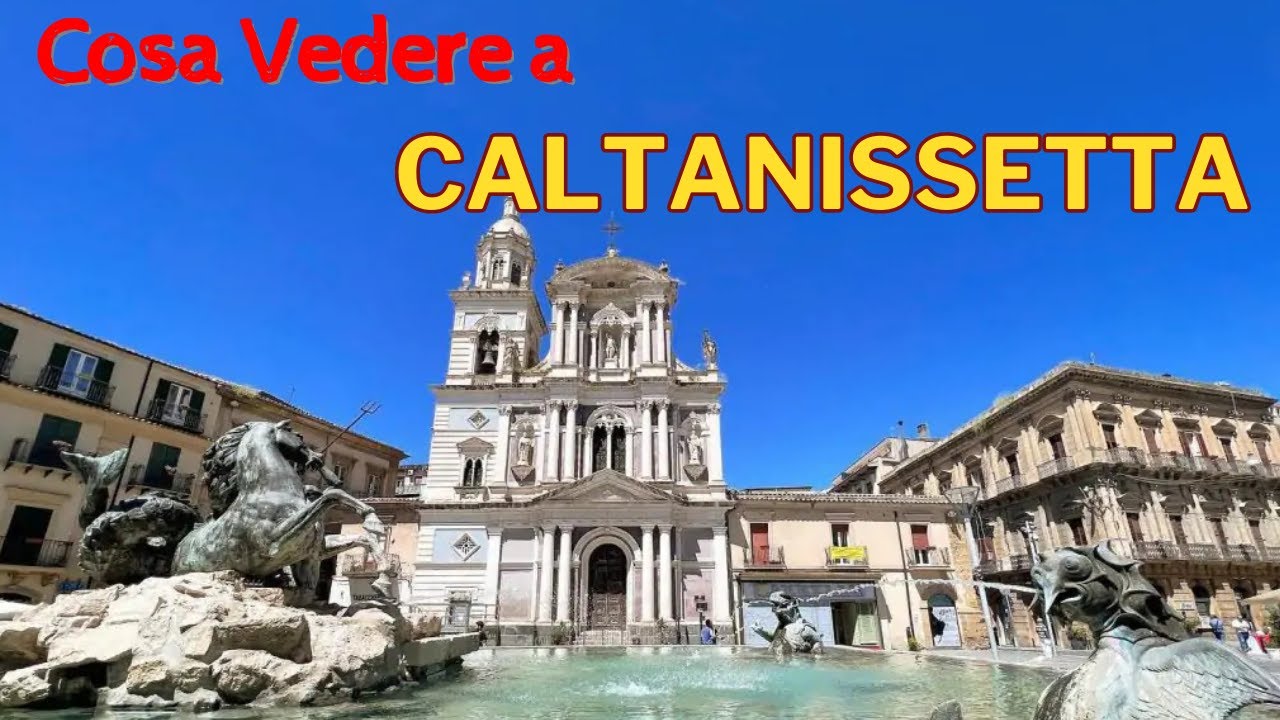 Cosa Vedere a Caltanissetta - Le Principali Attrazioni Turistiche