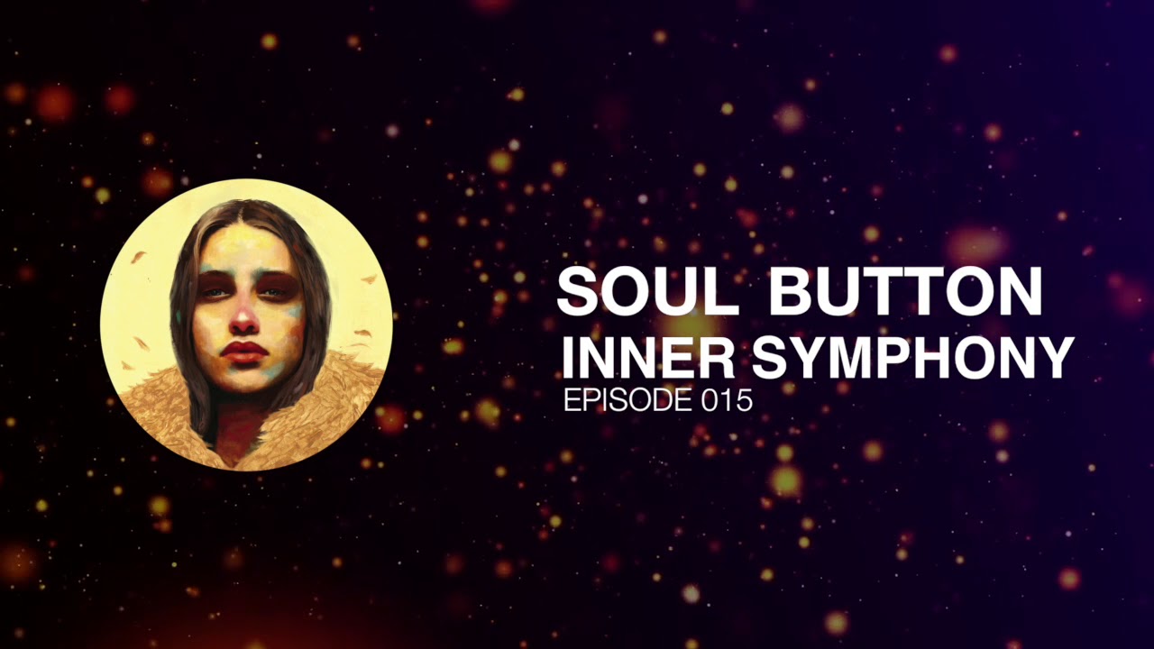 Soul Button - Inner Symphony #015