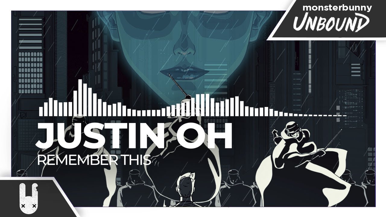 Justin OH - Remember This [Monstercat Remake]