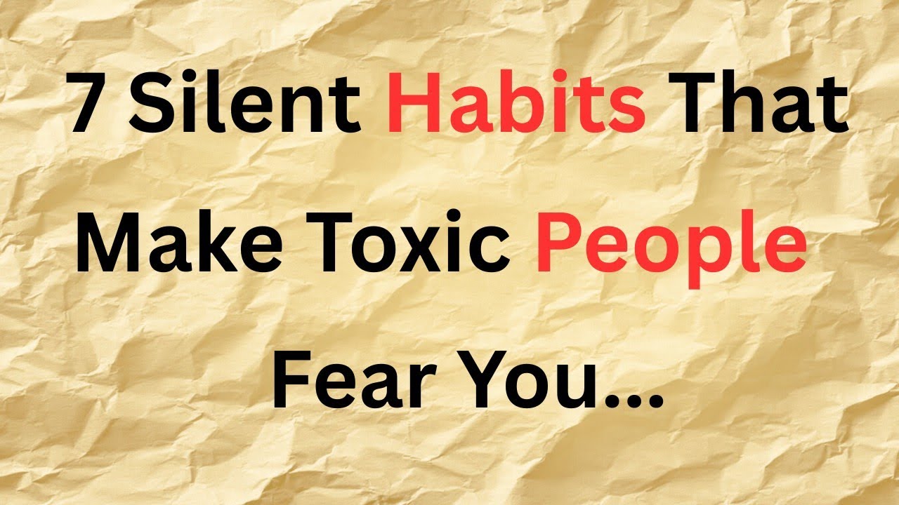 7 Silent Behaviors That Make Toxic People Fear You.🧠|Emotional Intelligence Psychology 