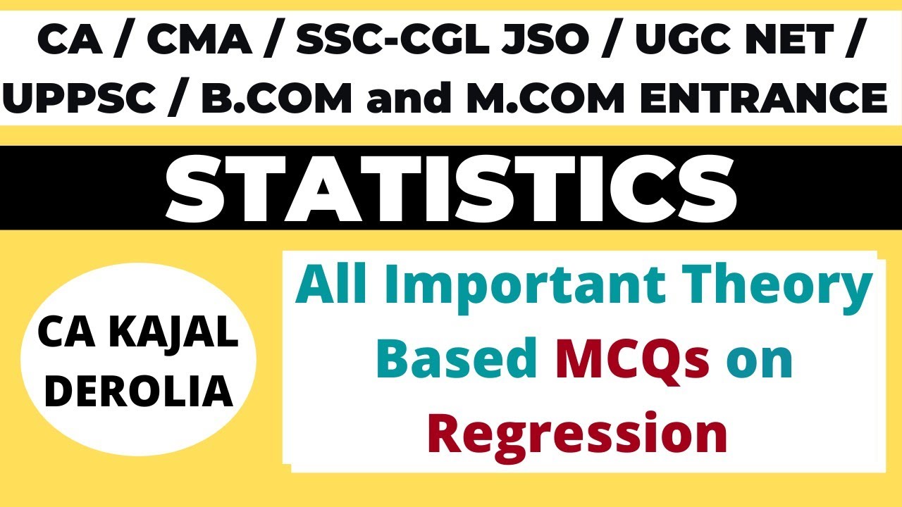 Regression MCQ Questions with Answers | Statistics | CA Kajal Derolia | Theory Based Mcq |