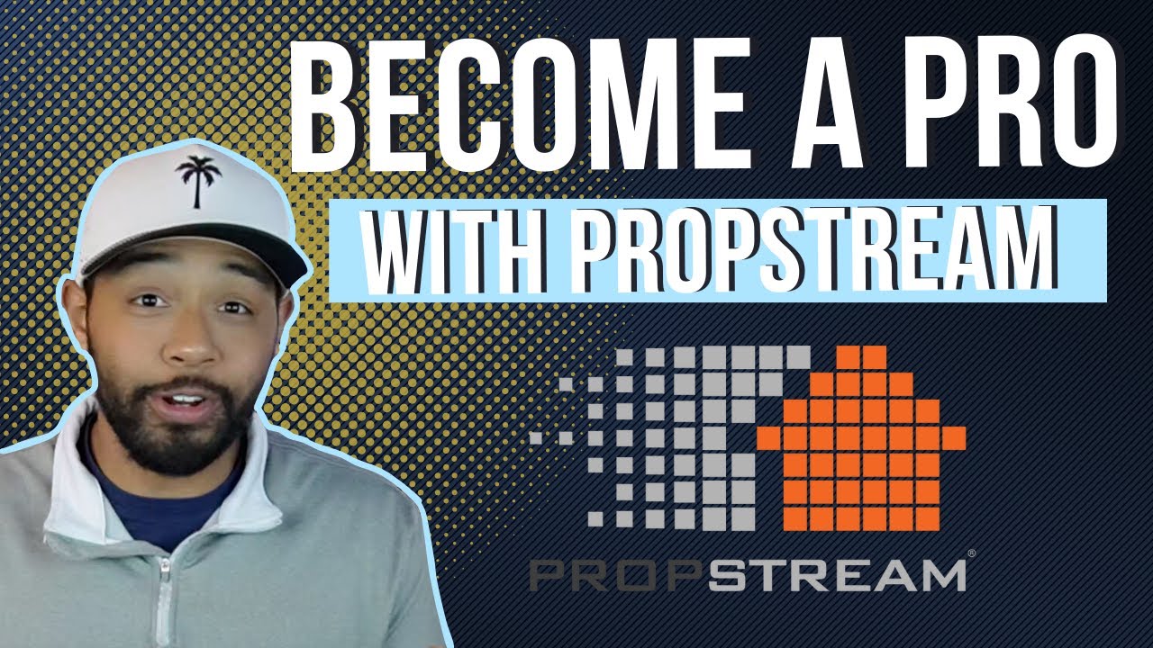 The Only Propstream Tutorial You'll Ever Need