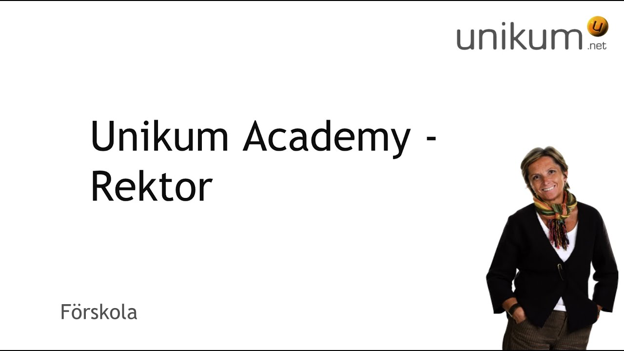 Välkommen till Unikum Academy - Rektor förskola