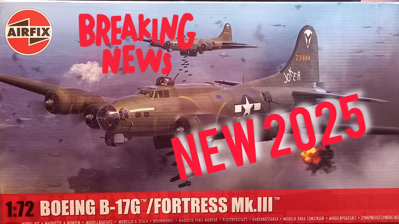AIRFIX 1/72 Boeing B-17G Fortress NEW FOR 2025 