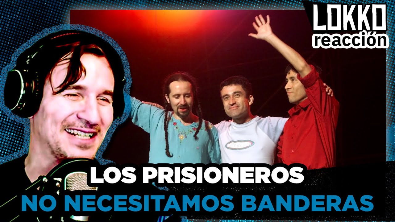 Reacción a Los Prisioneros - No Necesitamos Banderas (Estadio Nacional 2001) | Análisis de Lokko!