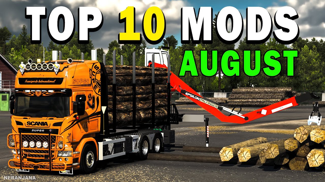 TOP 10 ETS2 MODS - AUGUST 2025 | Euro Truck Simulator 2 Mods