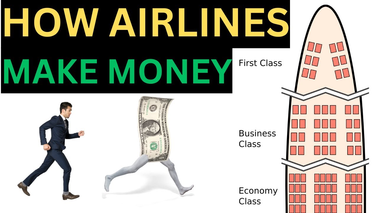How Airlines Make Money: The Business Model of Airlines