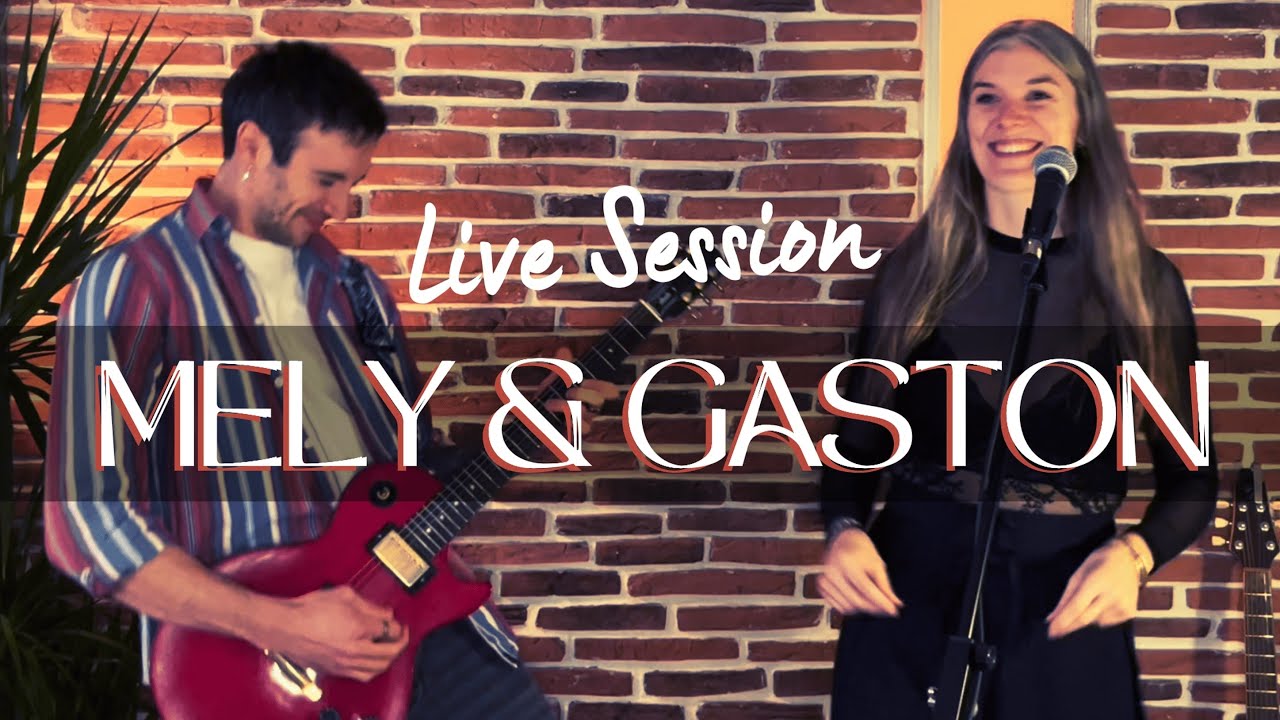 Mely & Gaston - Duo Acoustique Guitare/Voix
