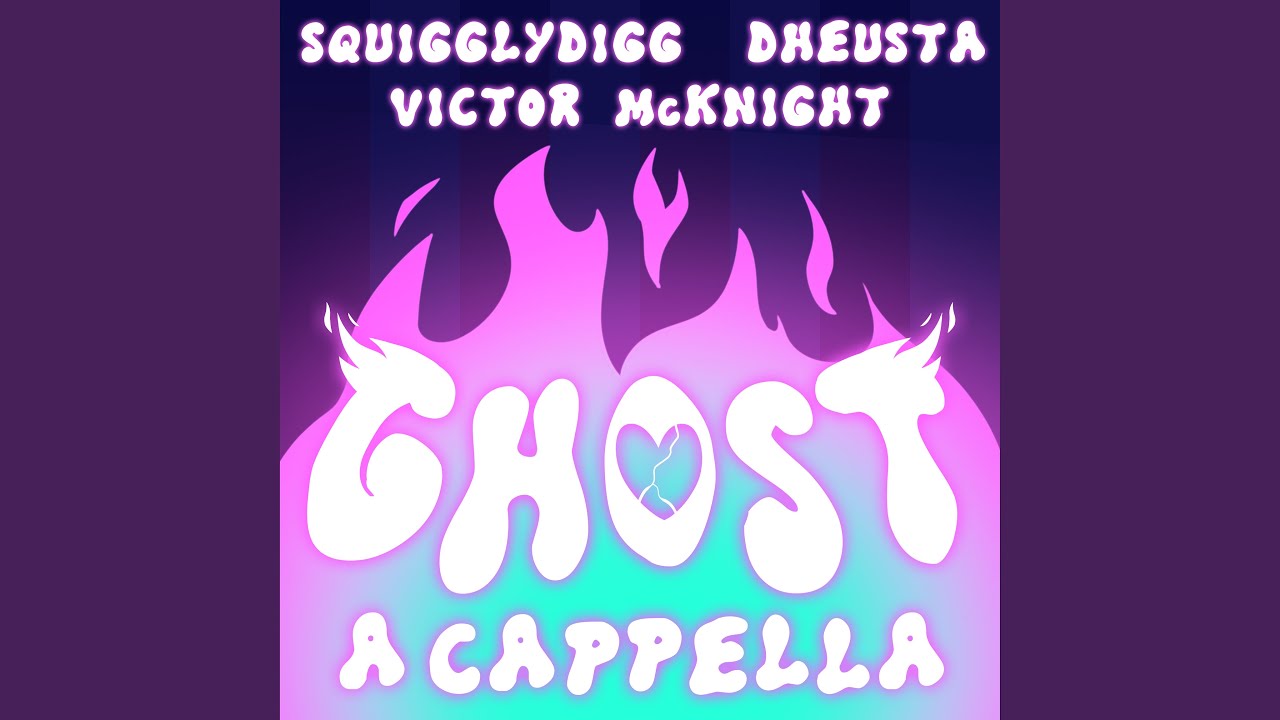 Ghost [A Cappella]