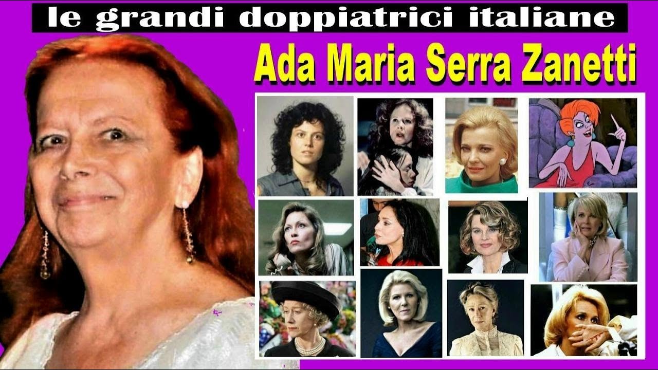Ada Maria Serra Zanetti  (le grandi doppiatrici italiane)