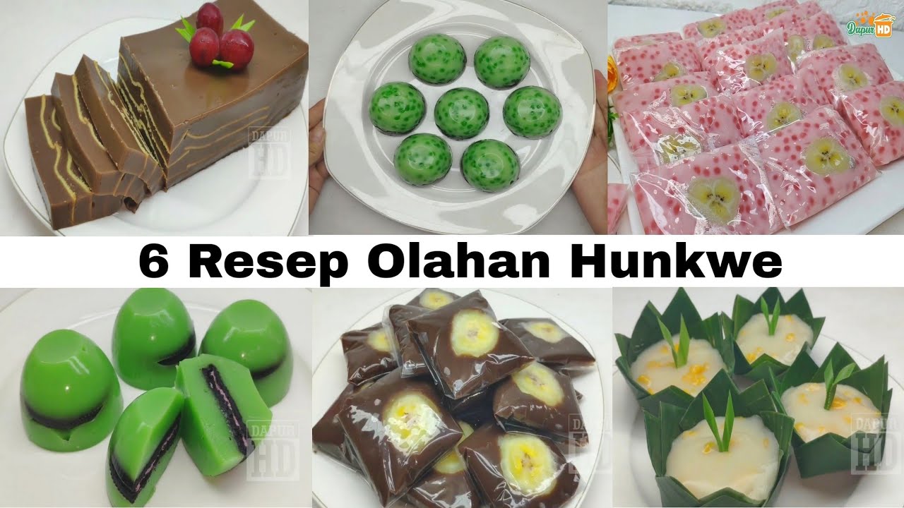 6 Olahan Hunkwe yang bikin kalian Ketagihan | Cocok Untuk yang mau jualan di bulan Puasa