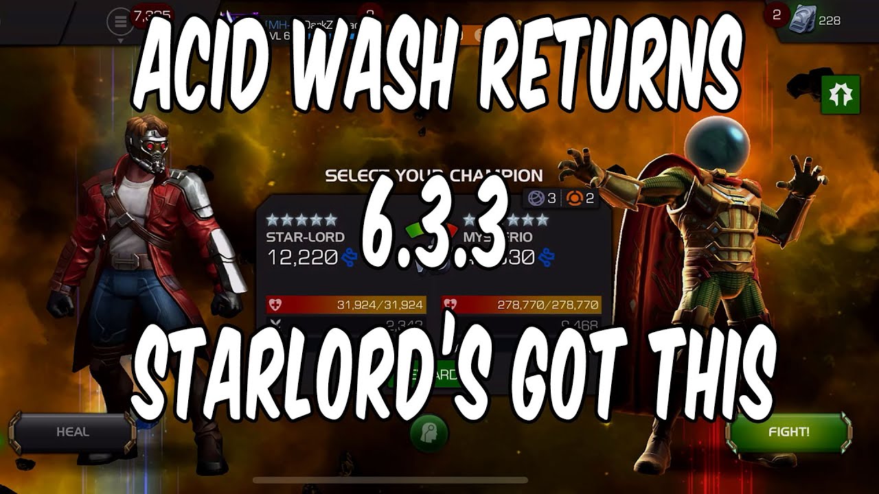 Acid Wash Mysterio 6.3.3 Returns - Starlord Time!