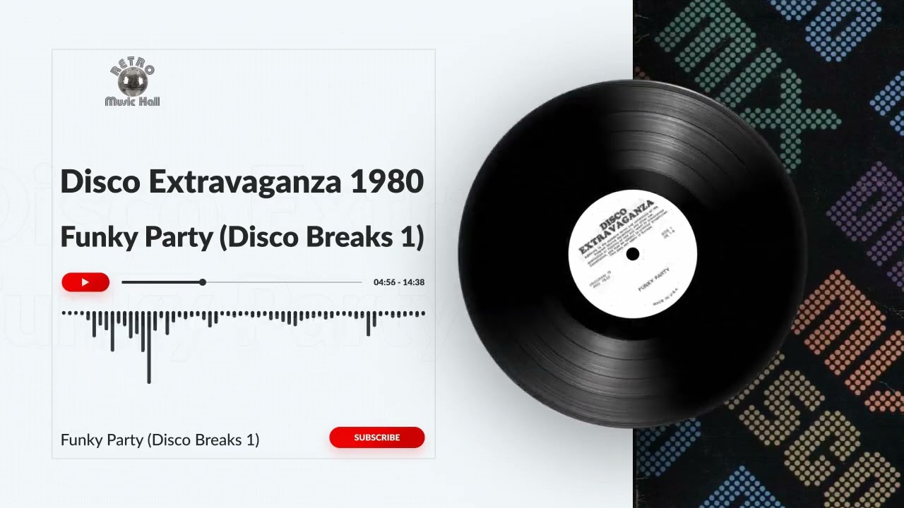 Disco Extravaganza - Funky Party (Disco Breaks 1 - Medley By Peter Slaghuis) 1980