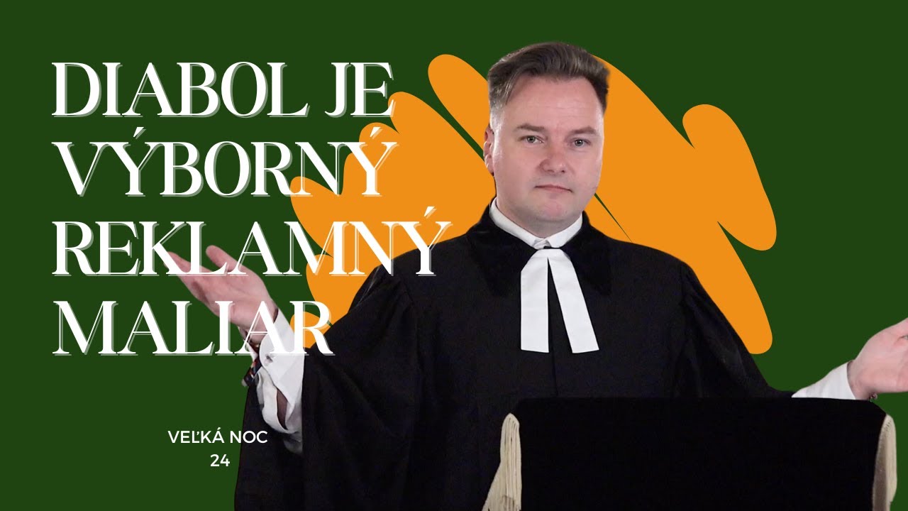 Zelený štvrtok l Diabol je výborný reklamný maliar I Tibor Jančík