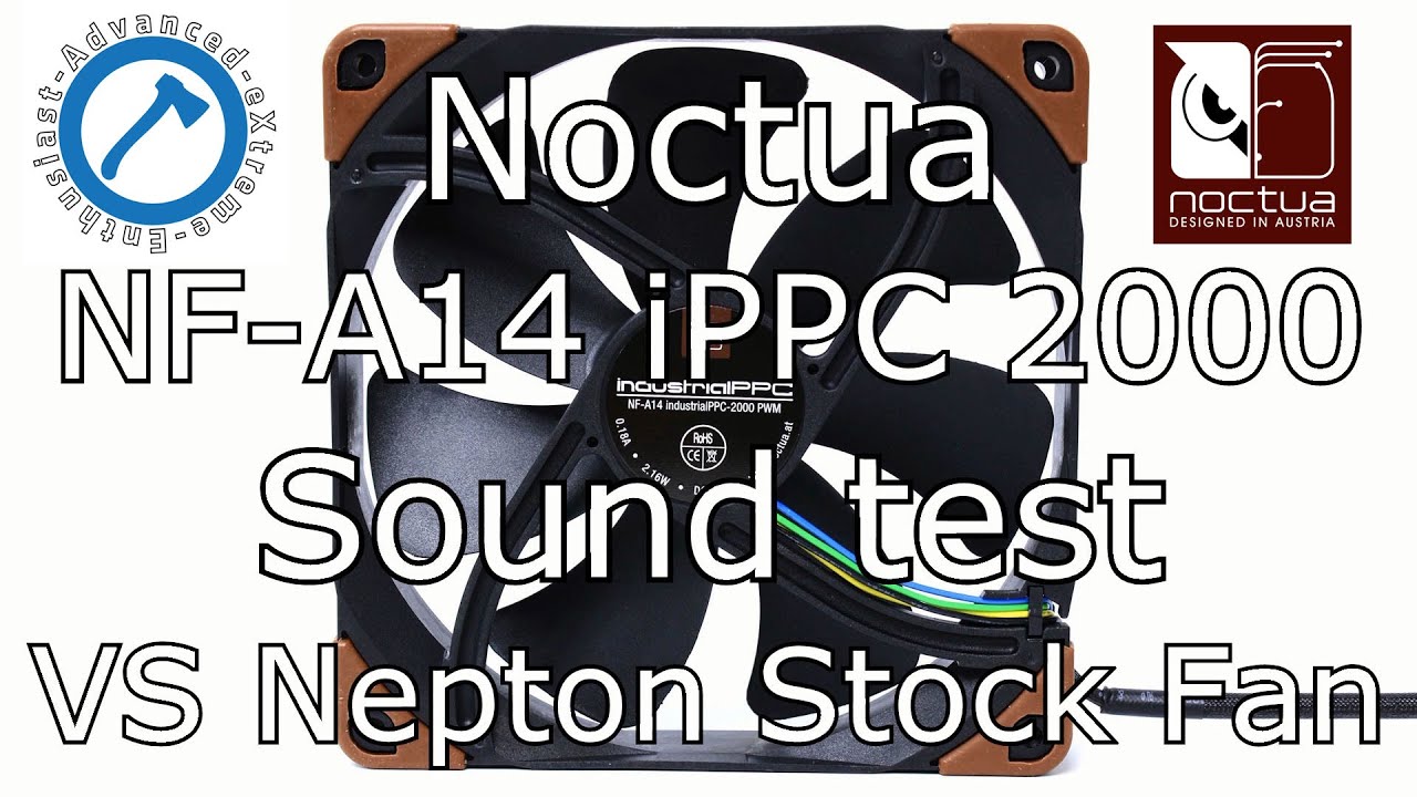 Noctua NF-A14 iPPC Sound Test [PCAXE.COM]