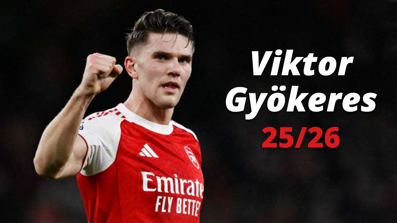 Viktor Gy&ouml;keres 25/26 - Perfect Striker - Skills, Goals & Assists | HD