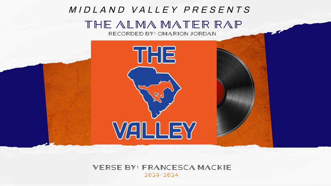 MIDLAND VALLEY HIGH SCHOOL ALMA MATER RAP