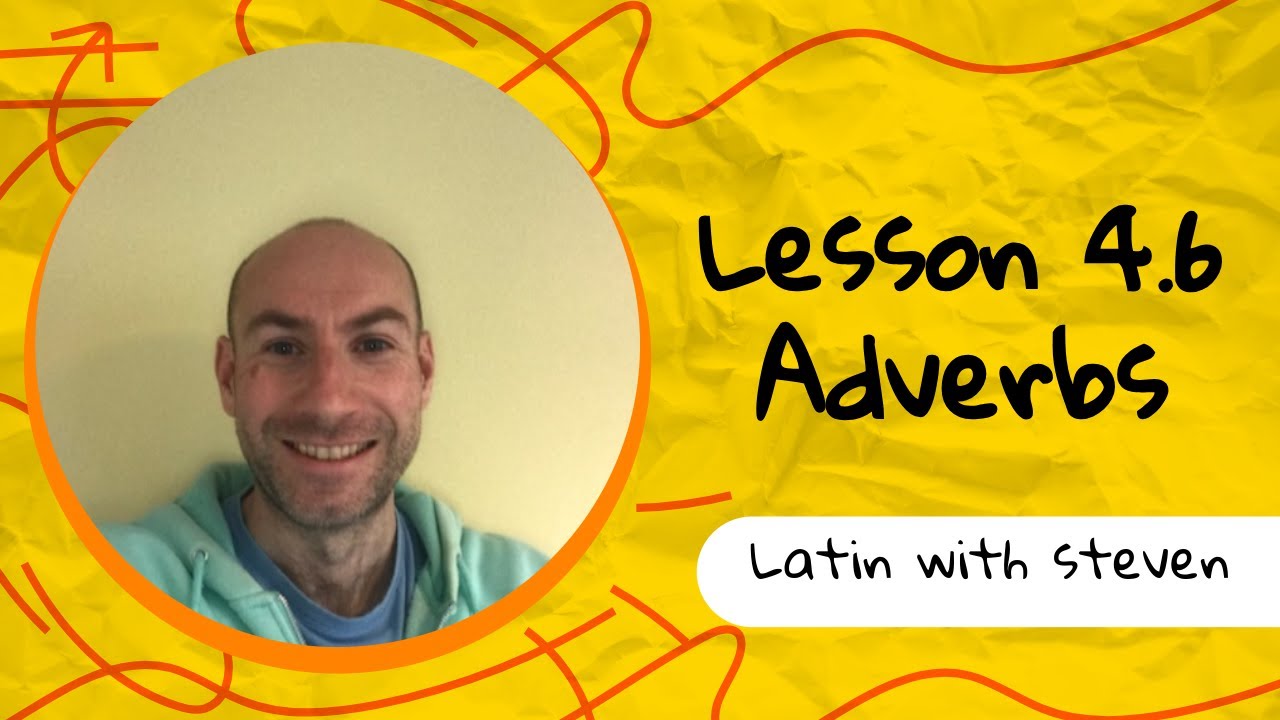 Lesson 4.6: Adverbs