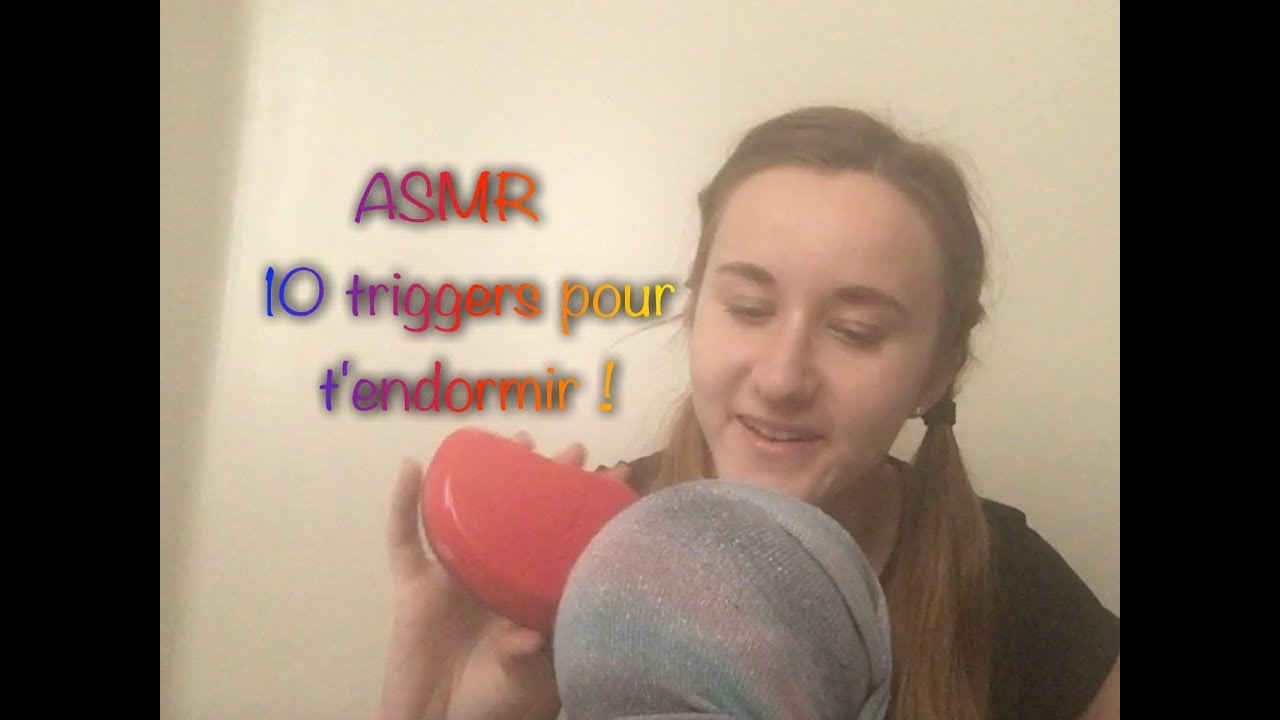 ASMR FR 💤 10 triggers pour t'endormir ! (multi déclencheurs, chuchotements)