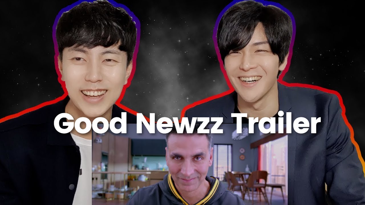 GOOD NEWWZ Trailer Reaction by Korean Dost | Akshay Kumar