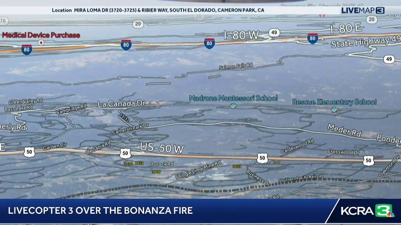 LIVE | LiveCopter 3 is over the Bonanza Fire in Shingle Springs