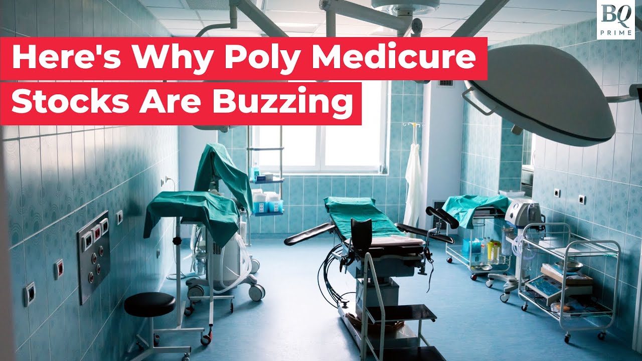 Poly Medicure's Stocks Have Been Buzzing, Wondering Why? Here Is All You Need To Know | BQ Prime