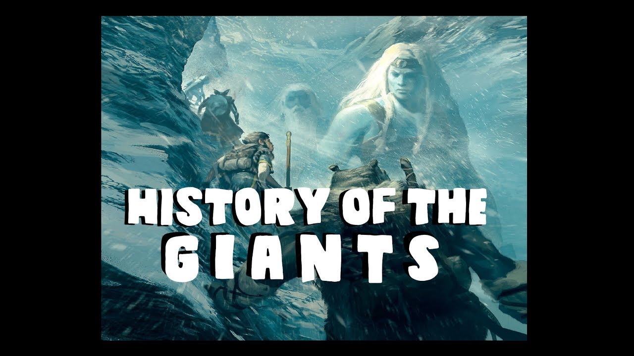 Dungeons and Dragons Lore: History of the Giants