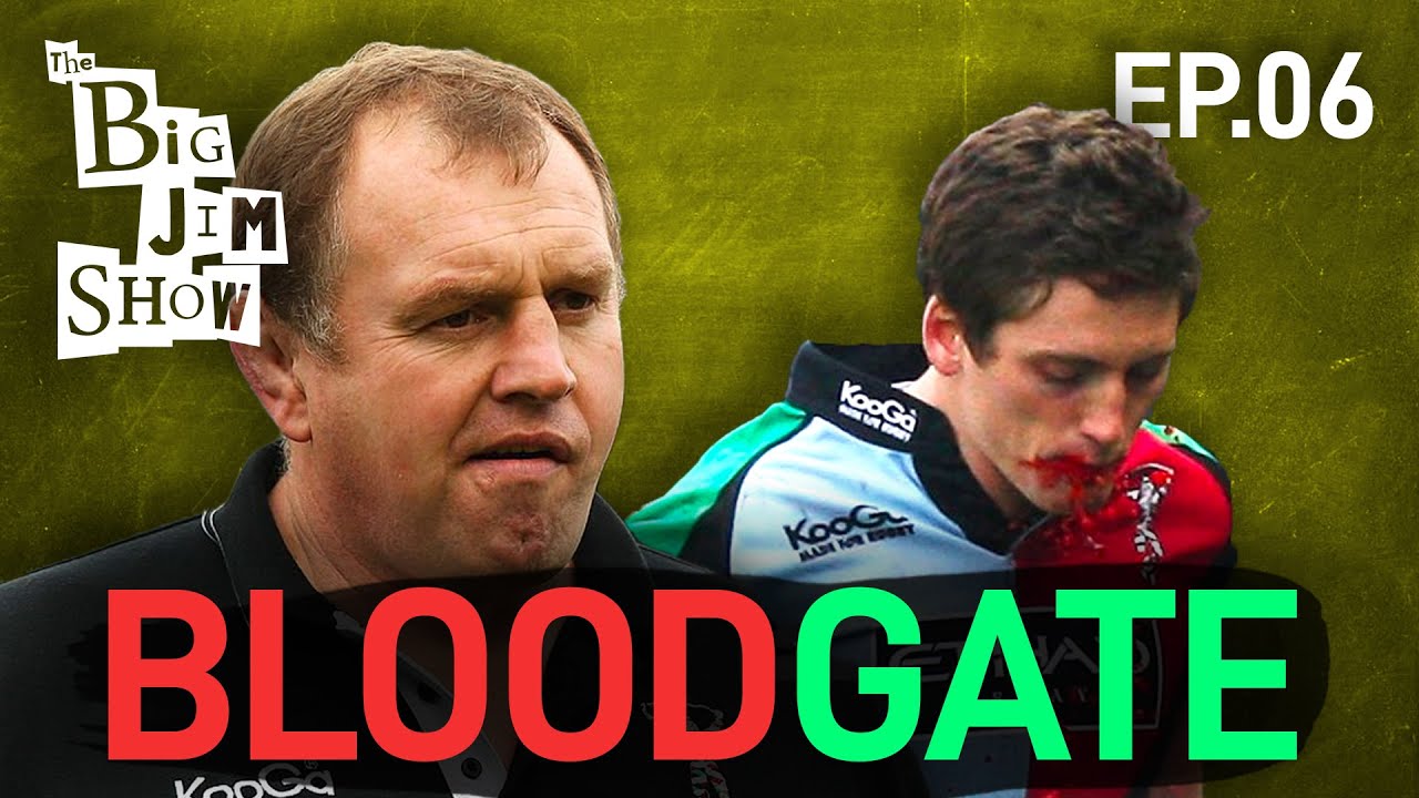 BLOODGATE The Biggest Rugby Scandal | Dean Richards | The Big Jim Show